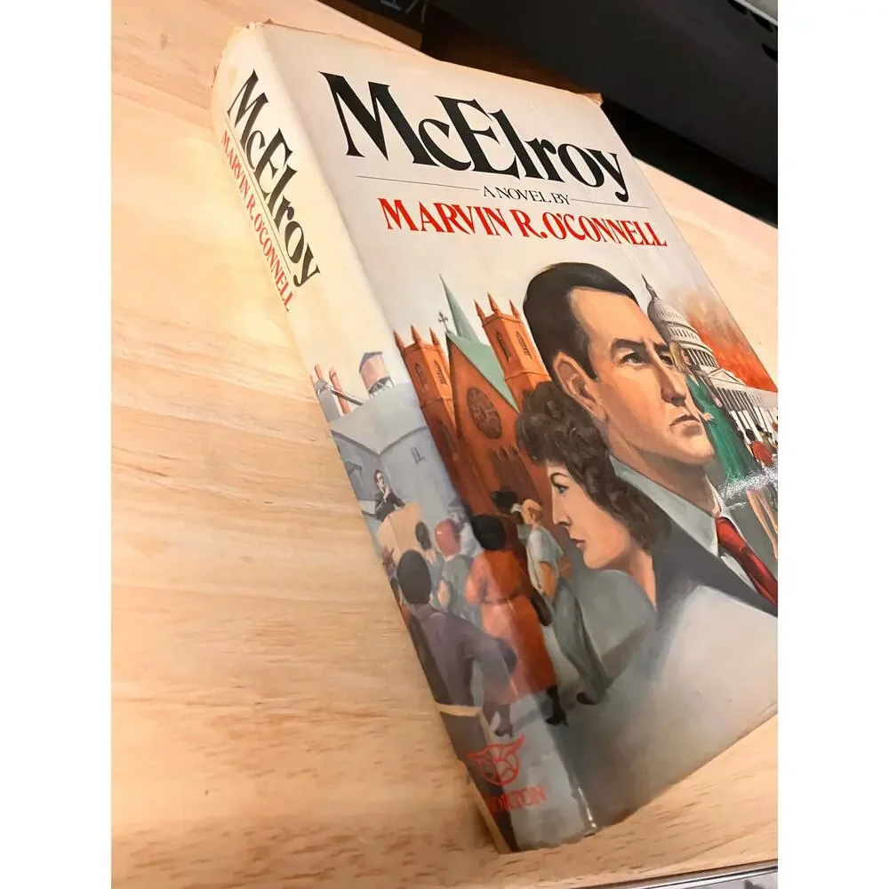 McElroy A Novel By Marvin‎ R. O'Connell Hardcover 1980 With Dust Jacket